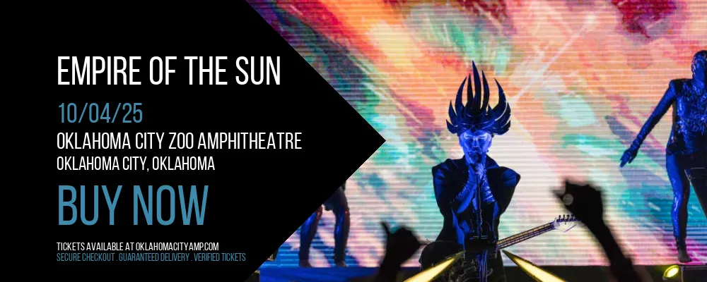 Empire of the Sun at Oklahoma City Zoo Amphitheatre